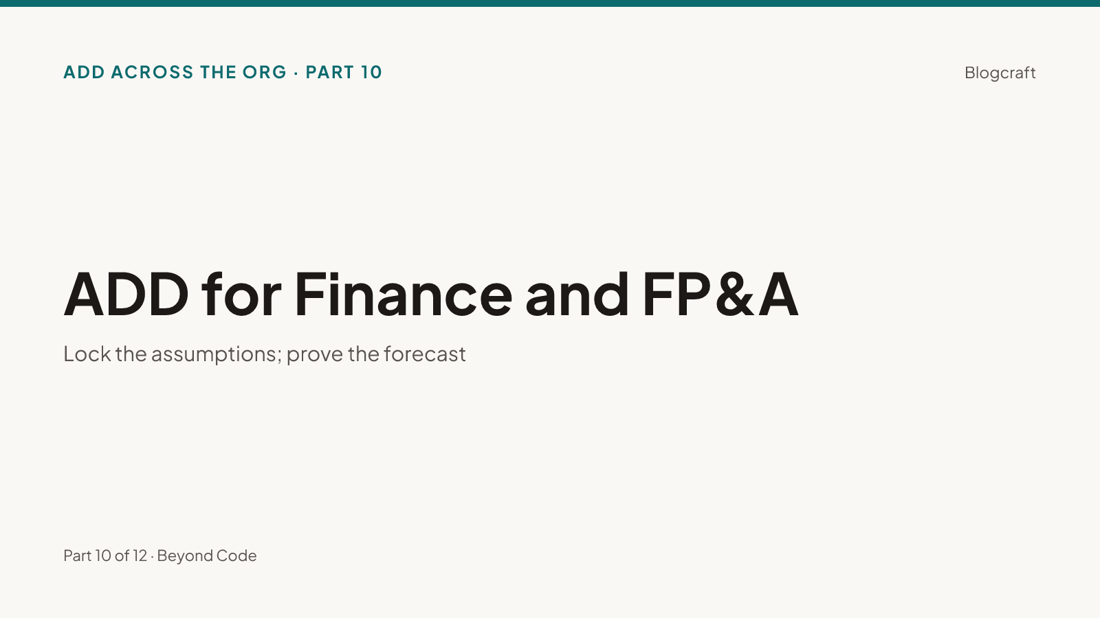 Series hero on warm paper: 'ADD for Finance and FP&A — lock the assumptions; prove the forecast'